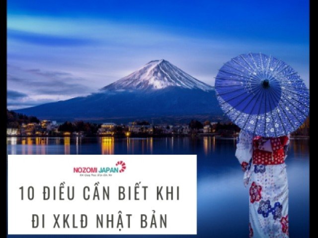 10 điều cần biết khi đi xuất khẩu lao động Nhật Bản