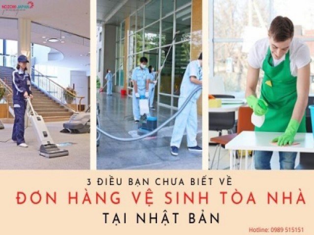 3 điều bạn chưa biết về đơn hàng vệ sinh tòa nhà Nhật Bản