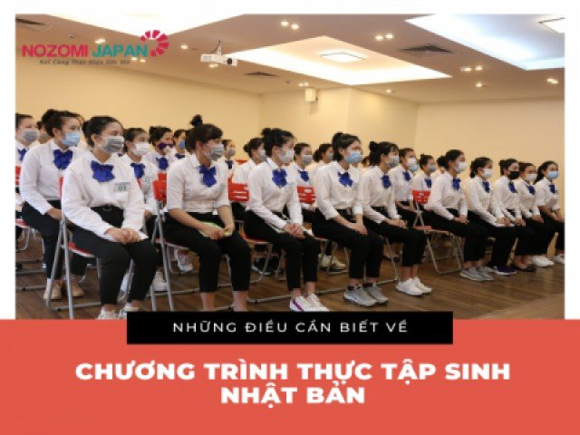 Hiểu đúng về chương trình thực tâp sinh kỹ năng Nhật