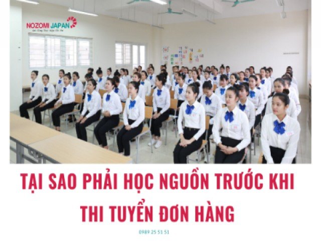 Lợi ích của việc học nguồn trước khi thi tuyển đơn hàng XKLĐ