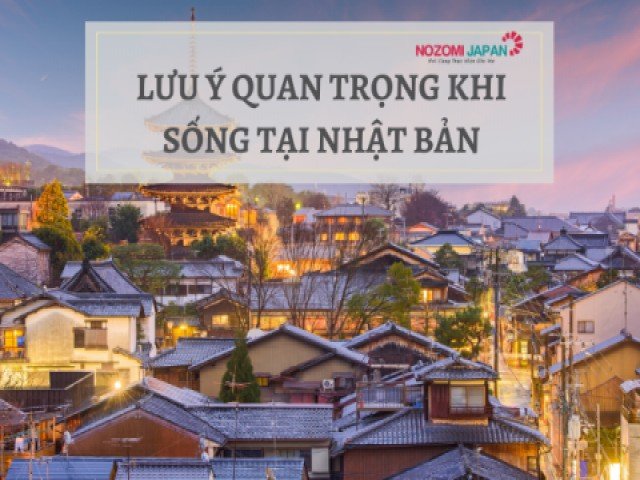 Lưu ý quan trọng khi lưu trú tại Nhật Bản - Không cẩn thận sẽ bị trục xuất