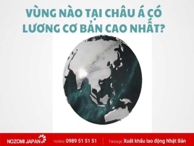 Nước nào tại châu Á có mức lương cao nhất?