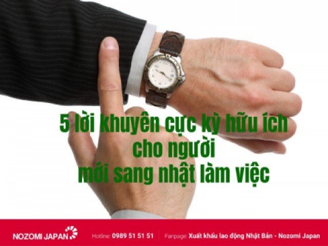 Sang Nhật làm việc thì đừng bỏ qua 5 lời khuyên cực kỳ hữu ích này