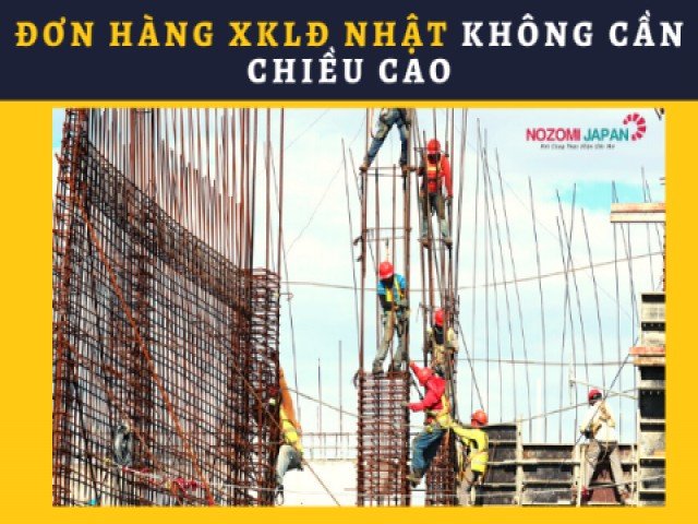 TOP đơn hàng đi Nhật không cần chiều cao dành cho các bạn thấp bé